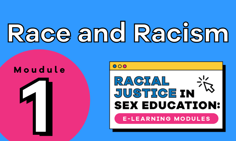 Module 1: Race and Racism